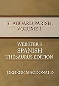 The Seaboard Parish, Vol. 1