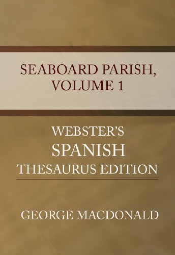 The Seaboard Parish, Vol. 1 (Kindle Edition)