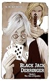 The Ace of Spades (Black Jack Derringer #I) The Ace of Spades (Black Jack Derringer #I)