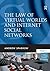 The Law of Virtual Worlds and Internet Social Networks