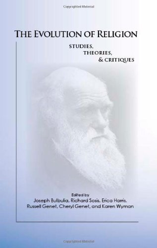 Evolution of Religion : Studies, Theories, and Critiquies (Hardcover)