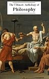 The Ultimate Anthology of Philosophy