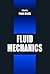 Fluid Mechanics