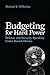 Budgeting for Hard Power: Defense and Security Spending Under Barack Obama