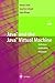 Java and the Java Virtual Machine: Definition, Verification, Validation