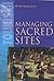 Managing Sacred Sites: Service Provision and Visitor Experience