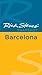 Rick Steves' Snapshot Barcelona by Rick Steves