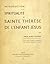 Introduction a La Spiritualite De Sainte Therese De L'enfant-... by André Combes