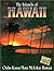 The Islands of Hawaii by Ray Helbig