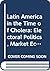 Latin America in the Time o...