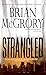 Strangled by Brian  McGrory