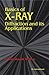 Basics of X-ray Diffraction and Its Applications