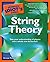 The Complete Idiot's Guide to String Theory (Complete Idiot's Guides (Lifestyle Paperback))
