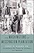 The Washingtons of Wessyngton Plantation: Stories of My Family's Journey to Freedom