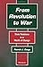 From Revolution to War: State Relations in a World of Change