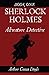 Sherlock Holmes: Adventure Detective, Book One