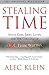 Stealing Time: Steve Case, Jerry Levin, and the Collapse of AOL Time Warner