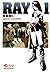 Ray, Tome 1 :