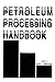 Petroleum Processing Handbook