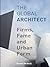The Global Architect: Firms, Fame and Urban Form (Cultural Spaces)
