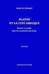 Platon et la cité grecque: Théorie et réalité dans la constitution des Lois (Anagoge) (French Edition)