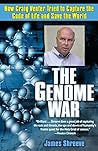 The Genome War: H...