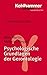 Psychologische Grundlagen d...