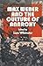 Max Weber and the Culture of Anarchy