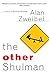 The Other Shulman by Alan Zweibel