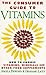 The Consumer's Guide to Vit...