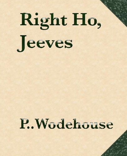 Right Ho, Jeeves