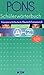 PONS Schülerwörterbuch Französisch. Ab 3. Lernjahr. Französisch - Deutsch / Deutsch - Französisch.