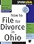 How to File for Divorce in Ohio (Legal Survival Guides Book 0)
