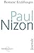Romane, Erzählungen, Journale by Paul Nizon