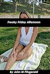 Freaky Friday Afternoon Freaky Friday Afternoon