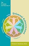 The Principles and Practices of Universal Enhancement