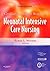 Certification and Core Review for Neonatal Intensive Care Nursing, 3e