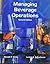 Managing Beverage Operations by Lendal H. Kotschevar