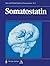 Somatostatin (Basic and Cli...