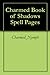 Charmed Book of Shadows Spell Pages