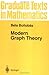 Modern Graph Theory (Graduate Texts in Mathematics)