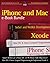 iPhone and Mac Wrox e-Book Bundle: Safari WebKit for iPhone OS 3.0, iPhone SDK Objective-C, Mac OS X Snow Leopard Programming, Professional Xcode 3