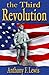 The Third Revolution by Anthony F. Lewis