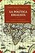 La Politica Idealista: Proyecciones y Reflejos de Alma (Spanish Edition)