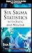 Six Sigma Statistics with EXCEL and MINITAB, Chapter 15 - Pinpointing the Vital Few Root Causes