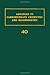 Advances in Carbohydrate Chemistry and Biochemistry, Volume 40 by Unknown Author