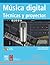 Musica digital / Music Tech...