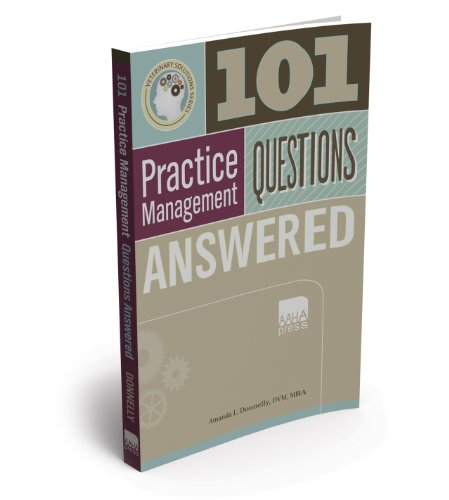 101 Veterinary Practice Management Questions Answered (Paperback)