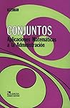 Conjuntos/ Set: Aplicaciones Matematicas a La Administracion?/ Mathematical Applications to the Administration (Spanish Edition)
