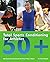 Total Sports Conditioning for Athletes 50+: Workouts for Staying at the Top of Your Game